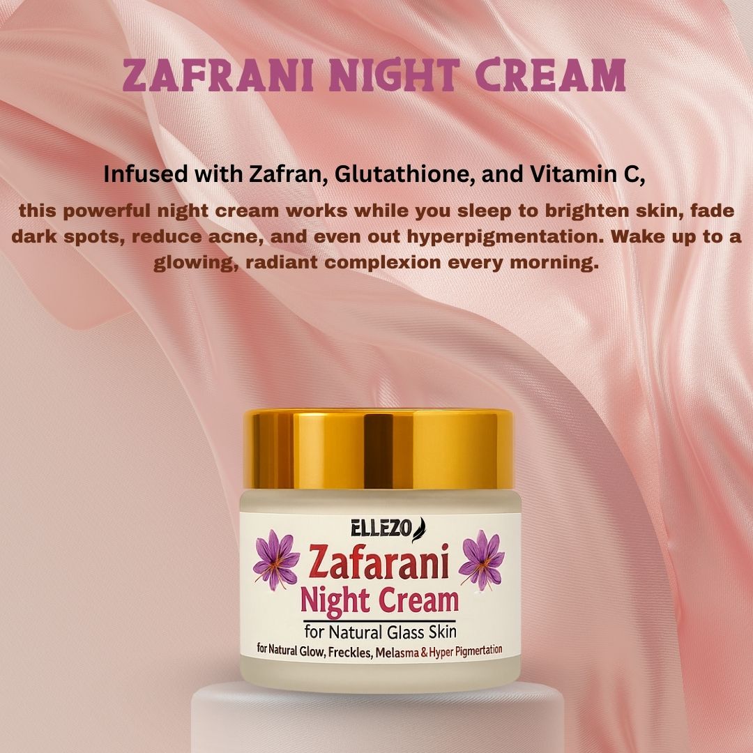 zafrani night cream for ultra whitening